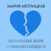 Parallelnye zhizni sozvezdiya Bliznetsov (MP3-Download) Parallelnye zhizni sozvezdiya Bliznetsov (MP3-Download)