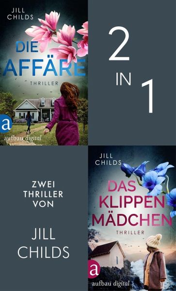 Die Affäre & Das Klippenmädchen (eBook, ePUB) Die Affäre & Das Klippenmädchen (eBook, ePUB)