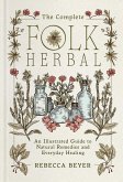 The Complete Folk Herbal (eBook, ePUB)