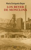 Los Beyer de Monclova (eBook, ePUB) Los Beyer de Monclova (eBook, ePUB)