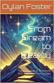 From Dream to Reality: The Action Plan to Transform Your Aspirations into Success (eBook, ePUB)