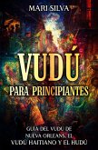 Vudú para principiantes (eBook, ePUB)