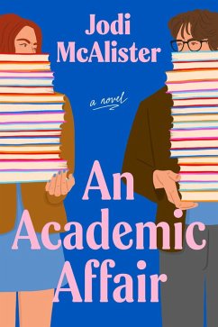 An Academic Affair (eBook, ePUB) - McAlister, Jodi