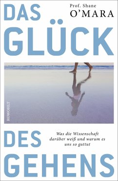 Das Glück des Gehens   (Restauflage) - O'Mara, Shane