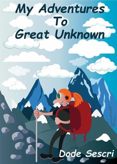 Cover My Adventures to Great Unknown (Words To Elate) (eBook, ePUB)