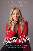 Sister Wife (eBook, ePUB) Sister Wife (eBook, ePUB)
