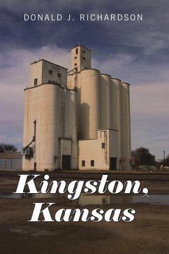 Kingston, Kansas (eBook, ePUB) Kingston, Kansas (eBook, ePUB)