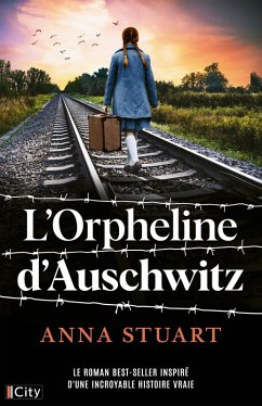 L'orpheline d'Auschwitz (eBook, ePUB) - Stuart, Anna