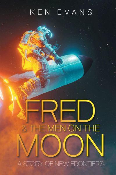 FRED & THE MEN ON THE MOON (eBook, ePUB)