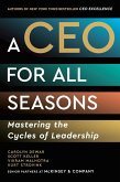 A CEO for All Seasons (eBook, ePUB) A CEO for All Seasons (eBook, ePUB)