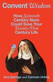 Convent Wisdom (eBook, ePUB)