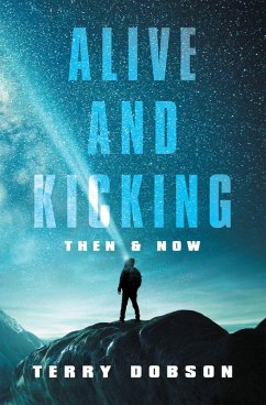 Alive and Kicking (eBook, ePUB) - Dobson, Terry