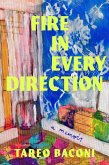 Fire in Every Direction (eBook, ePUB)