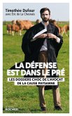 La défense est dans le pré (eBook, ePUB) La défense est dans le pré (eBook, ePUB)