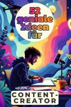 Cover 52 geniale Ideen für Content Creator