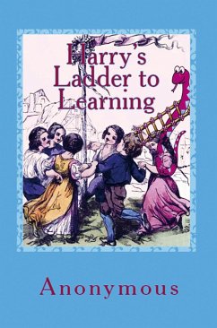 Harry's Ladder to Learning - Anonymous Anonymous