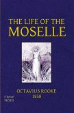 The Life of the Moselle