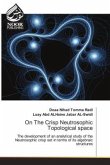 On The Crisp Neutrosophic Topological space