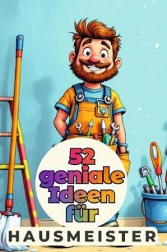 Cover 52 geniale Ideen für Hausmeister