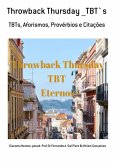 Throwback Thursday __tbt`s (eBook, ePUB)