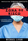 Zona De Risco (eBook, ePUB)