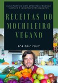 Receitas Do Mochileiro Vegano (eBook, ePUB)