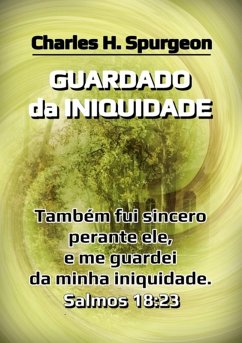 Guardado Da Iniquidade (eBook, ePUB) - Dutra, Silvio