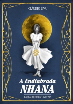 Cover A Endiabrada Nhana (eBook, ePUB)