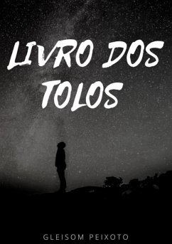O Livro Dos Tolos (eBook, PDF) Cover O Livro Dos Tolos (eBook, PDF)