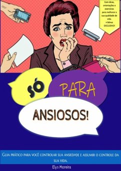 Cover Só Para Ansiosos! (eBook, ePUB)