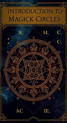 Introduction to Magick Circles (eBook, ePUB) - Coyote, Limping