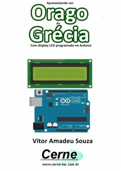 Cover Apresentando Um Orago Da Grécia Com Display Lcd Programado No Arduino (eBook, PDF)