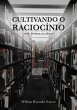 Cultivando O Raciocínio (eBook, ePUB) - Bild 1
