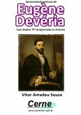 Apresentando Pinturas De Eugène Devéria Com Display Tft Programado No Arduino (eBook, PDF)