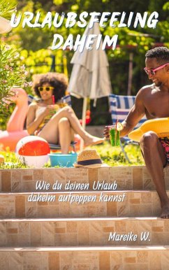 Cover Urlaubsfeeling daheim (eBook, ePUB)
