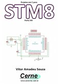 Projetos Em C Para Stm8 Parte Xix (eBook, PDF)