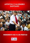 Apóstolo Valdemiro Santiago (eBook, ePUB)