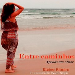 Entre Caminhos (eBook, ePUB) - Ribeiro, Elaine