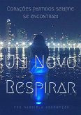 Um Novo Respirar (eBook, ePUB)