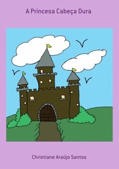 Cover A Princesa Cabeça Dura (eBook, ePUB)