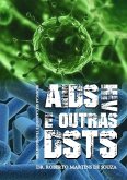 Aids/hiv E Outras Dsts (doenças Sexualmente Transmissiveis) (eBook, PDF) Aids/hiv E Outras Dsts (doenças Sexualmente Transmissiveis) (eBook, PDF)