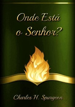 Onde Está O Senhor? (eBook, ePUB) - Dutra, Silvio