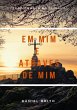 Em Mim E Através De Mim (eBook, ePUB) - Bild 1