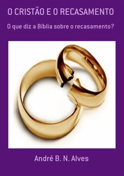 Cover O Cristão E O Recasamento (eBook, ePUB)