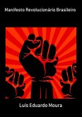 Manifesto Revolucionário Brasileiro (eBook, ePUB)