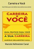 Carreira E Você (eBook, PDF)