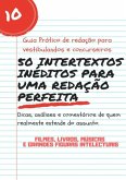 50 Intertextos Inéditos Para Sua Redação Perfeita (eBook, ePUB) 50 Intertextos Inéditos Para Sua Redação Perfeita (eBook, ePUB)