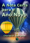 A Nota Certa Para O Ano Novo (eBook, ePUB)