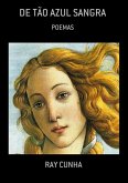 De Tão Azul Sangra (eBook, PDF) De Tão Azul Sangra (eBook, PDF)
