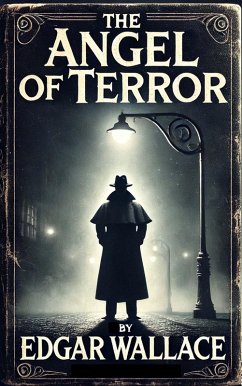 The Angel of Terror (eBook, ePUB) - Wallace, Edgar; Books, Zenith Blue Ridge